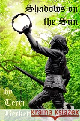 Shadows on the Sun Terri Beckett 9798498009438