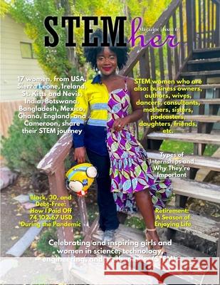 STEMher Magazine: Issue Six (6) Ruby B Sutton 9798498167480 Independently Published