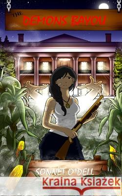 The Demons Bayou Sonnet O'Dell   9798498767314
