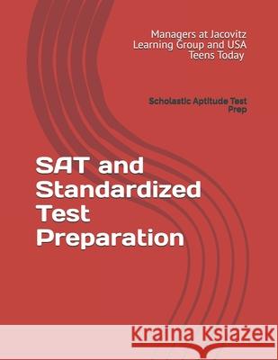 SAT and Standardized Test Preparation: Scholastic Aptitude Test Prep Kendra Orr 9798498941332