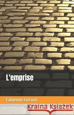 L'emprise Fabienne Gervot 9798499435205