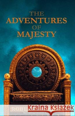 The Adventures of Majesty Daley, Robert E. 9798499551066
