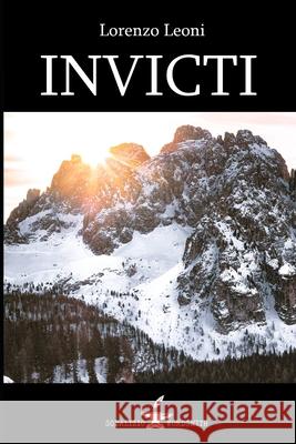 Invicti Lorenzo Leoni, Simone Cicali 9798499748565 Independently Published