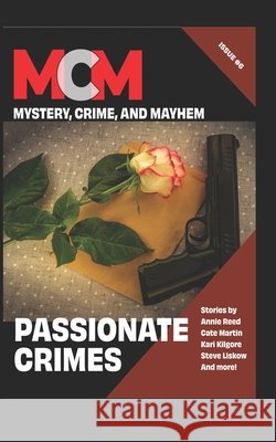 Passionate Crimes Steve Liskow 9798500608451
