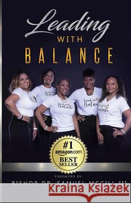 Leading With Balance Harris Rochelle Harris 9798501457171