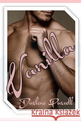 Vanilla Darlene Purcell 9798501627680