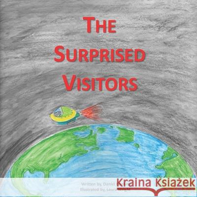 The Surprised Visitors Daniel Boehm 9798502281546