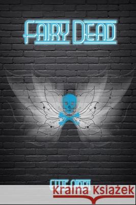 Fairy Dead Aiden Ellie Aiden 9798502322782