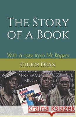 The Story of a Book Chuck Dean 9798502841696