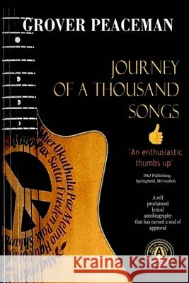 Journey of a Thousand Songs Grover Peaceman 9798503260717