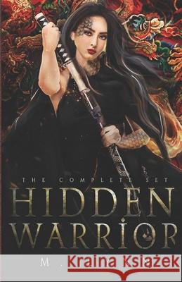 Hidden Warrior: The Complete Series Lynn, M. 9798503290950
