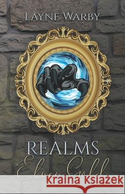 REALMS Elven Gold Layne Warby 9798503800166