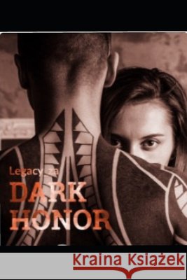 Dark Honor: Volume 2 Adams, Z. 9798505314708 Independently published