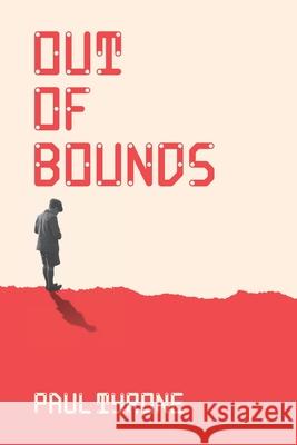 Out of Bounds Paul Tyrone 9798505693438