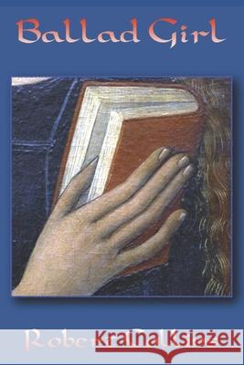 Ballad Girl Robert Collins 9798506056089