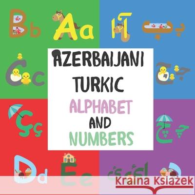 Azerbaijani Turkic Alphabet and Numbers Darya Hodaei 9798506188858
