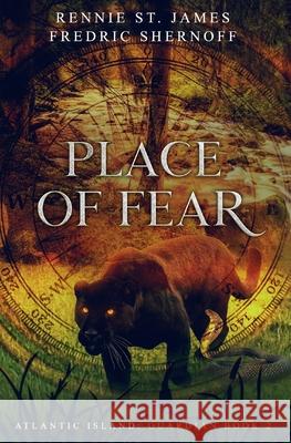 Place of Fear Fredric Shernoff, Rennie St James 9798506460503