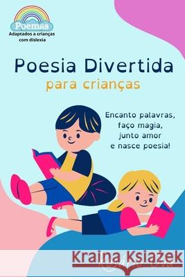 Poesia Divertida: para Crianças Rosário Ova 9798507573332 Independently Published