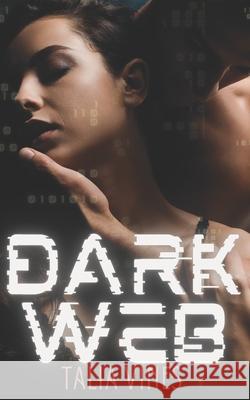 DarkWeb Talia Vines 9798507605774