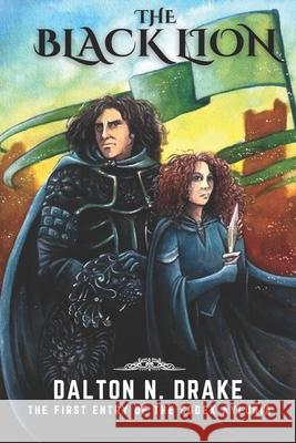 The Black Lion Dalton N Drake 9798507676576 Independently Published