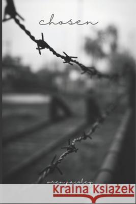 Chosen Wren Paisley 9798507676613 Independently Published