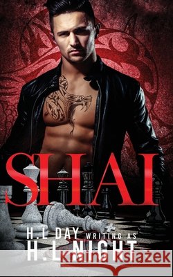 Shai H L Day, H L Night 9798507895915 Independently Published