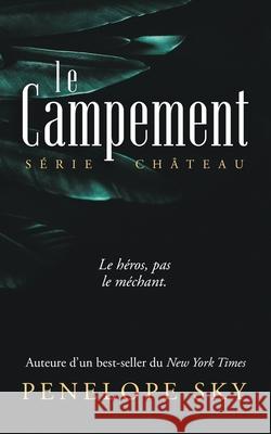 Le campement Sky Penelope Sky 9798508194260 Independently published
