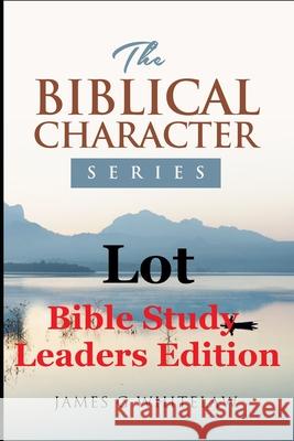 Lot: Bible Study Leaders Edition Whitelaw, James G. 9798508766382