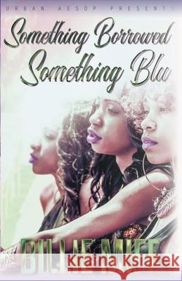 Something borrowed, Something Blu Billie Miff 9798508862275