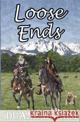 Loose Ends Boehm Duane Boehm 9798508946593