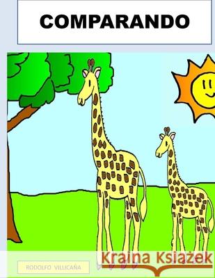 Comparando Villicana, Rodolfo 9798508969042