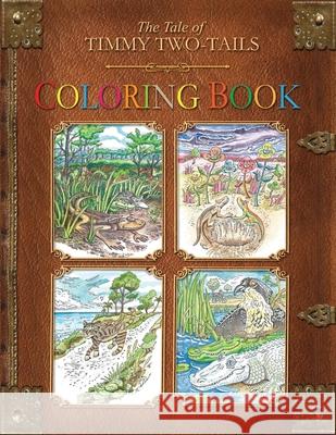 The Timmy Two-Tails Coloring Book Narsiff Monica Narsiff 9798509505713