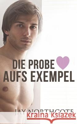 Die Probe aufs Exempel Jay Northcote, Feliz Faber 9798509534034