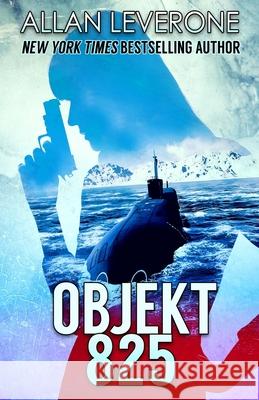 Objekt 825 Allan Leverone 9798509575266