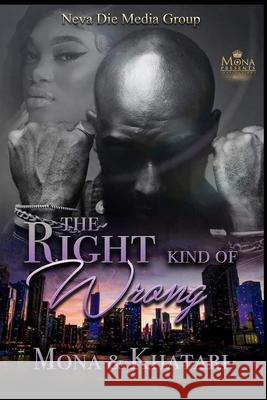 The Right Kind of Wrong Altidort Mona Altidort 9798509989902