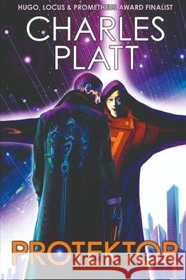 Protektor Charles Platt 9798510656046 Independently Published