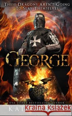 George Danley Kate Danley 9798510935004