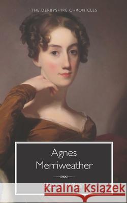 Agnes Merriweather Wilton Eleanor Wilton 9798511283883 Independently published