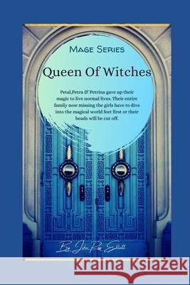 Queen of Witches Jonh-Ross Elliott 9798511310633