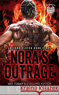 Nora's Outrage Charli Childs Kim Lubbers Jackie Ziegler 9798511563497 Independently Published