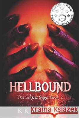 Hellbound K K Weakley 9798511957074