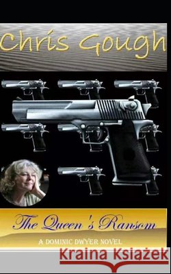 The Queen's Ransom Chris Gough 9798512258699