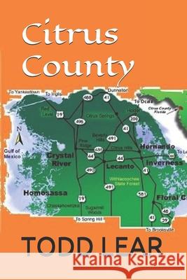 Citrus County LEAR TODD LEAR 9798512470497