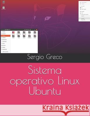 Sistema operativo Linux Ubuntu Sergio Greco 9798512762066