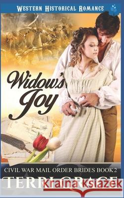 Widow's Joy Grace Terri Grace 9798512774090