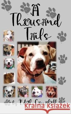 A Thousand Tails Edith Campbell 9798513064930