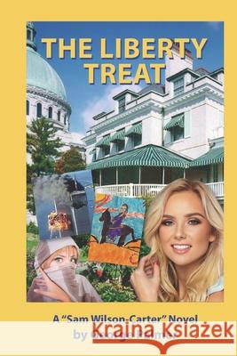 The Liberty Treat Ac Proctor 9798513570578 Independently Published
