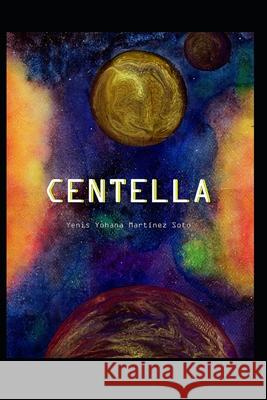 Centella Yenys Johana Martínez Soto 9798513630340