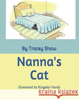 Nanna's Cat Shaw Tracey Shaw 9798514597345 Independently published