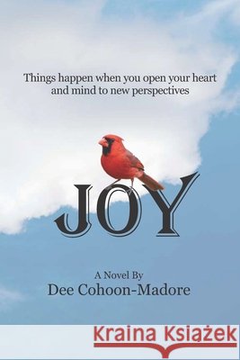 Joy Dee Cohoon-Madore 9798514678112